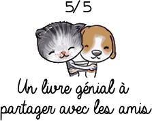 5 - Un li vre génial à partager avec les amis