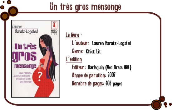 un très gros mensonge